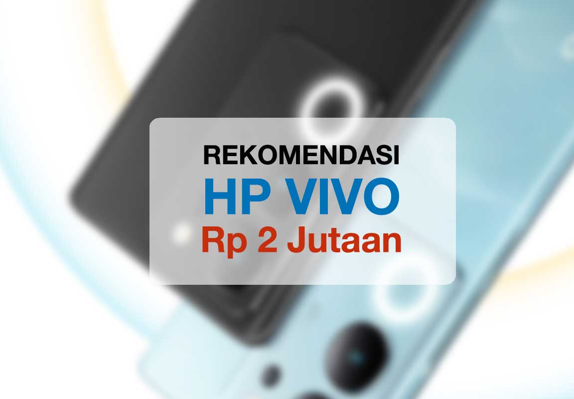 HP Vivo 2 Jutaan, Performa Tinggi dengan RAM 8 GB