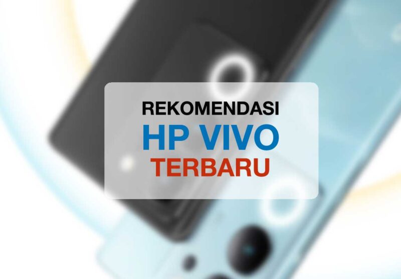 HP Vivo Terbaru flagship gaming kamera chipset ram