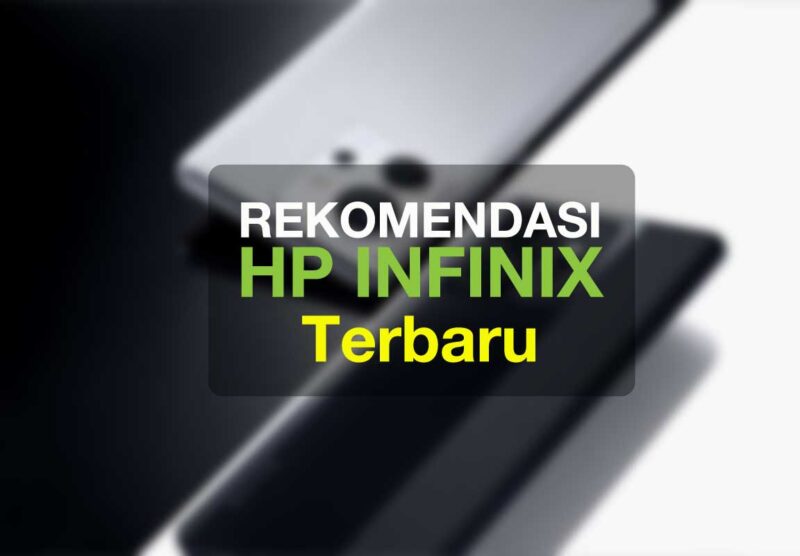 HP Infinix Terbaru flagship gaming kamera chipset ram