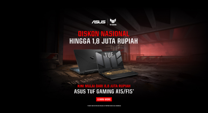 Diskon Nasional se-Indonesia, ASUS TUF Gaming A15 / F15 Mulai Dari 8 Jutaan Rupiah