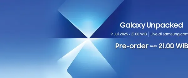 Samsung Umumkan Galaxy Unpacked 9 Juli 2025, Siap Rilis Fold7 & Flip7