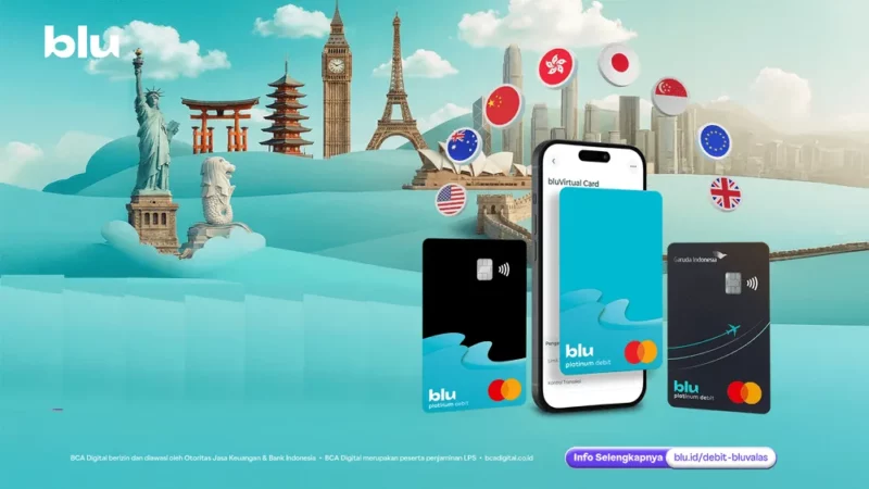 Kartu Debit blu Kini Dukung Transaksi Valas Bebas Konversi Kurs
